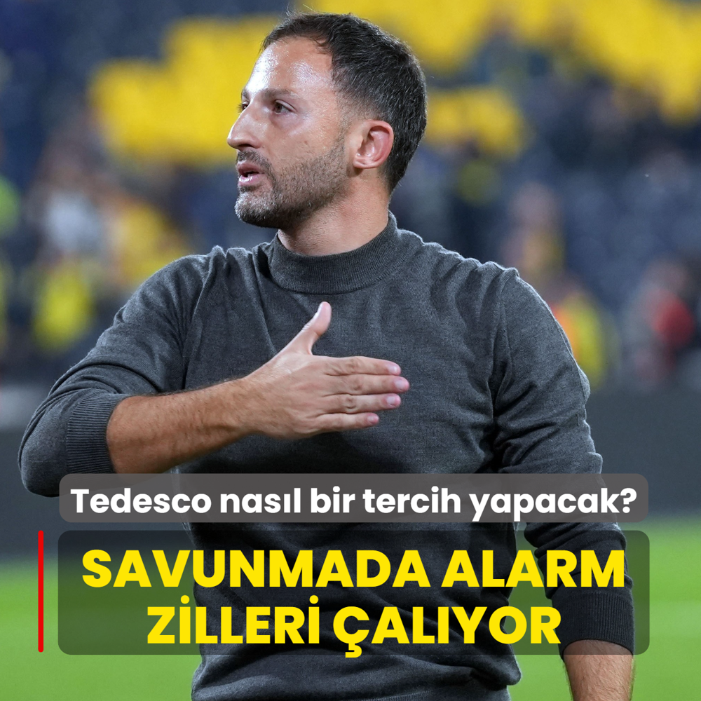 Fenerbahe'de savunma alarm veriyor! Tedesco nasl bir tercih yapacak?
