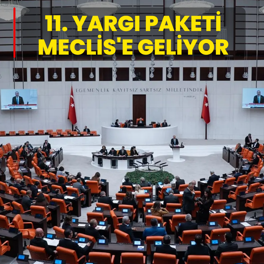 11. Yarg Paketi Meclis'e geliyor
