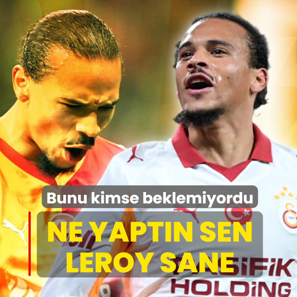Ne yaptn sen Leroy Sane! Bunu kimse beklemiyordu