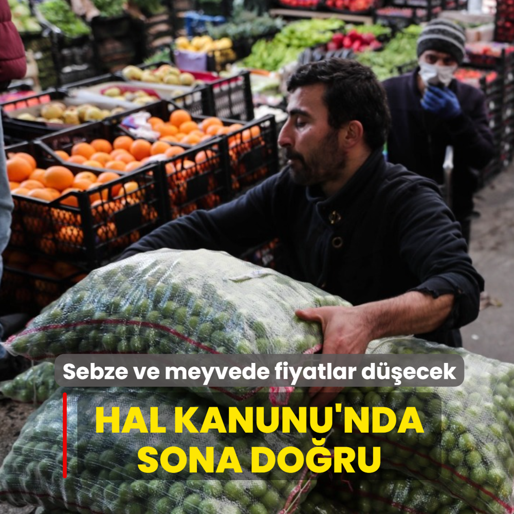 Sebze ve meyvede fiyatlar drecek dzenleme... Hal Kanunu'nda sona doru
