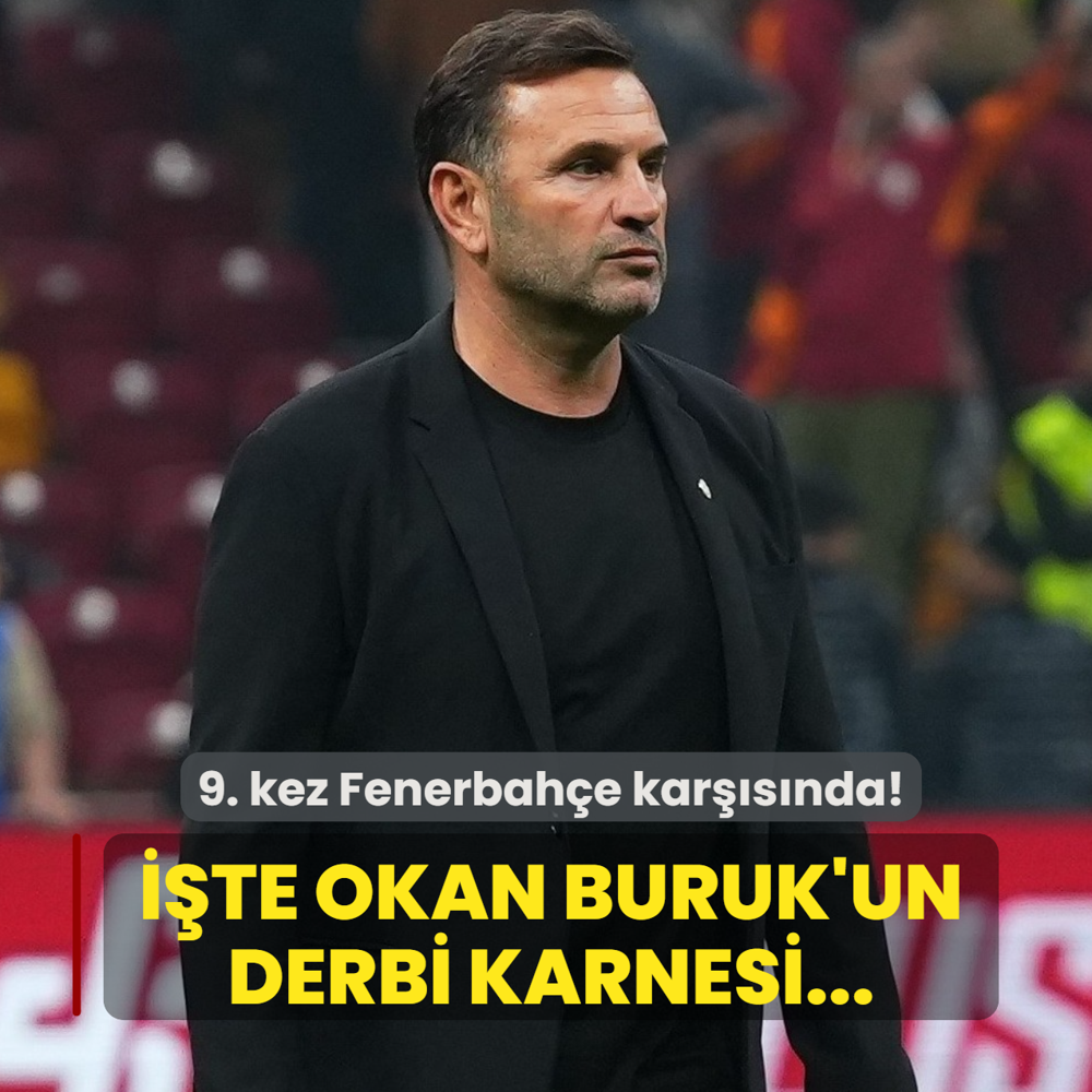 9. kez Fenerbahe karsnda! te Okan Buruk'un derbi karnesi...