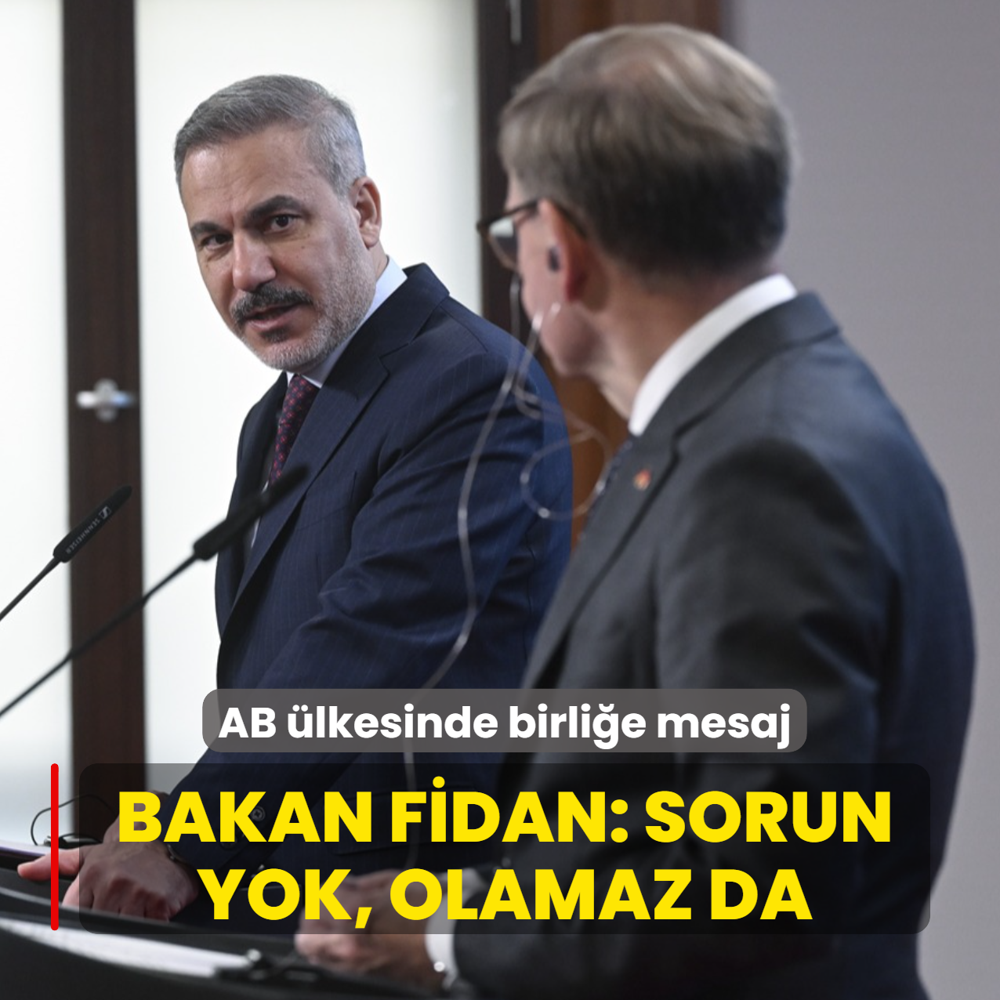 Bakan Fidan: Trkiye'nin AB yelii srecinde kriter bazl deerlendirmede sorunu olamaz