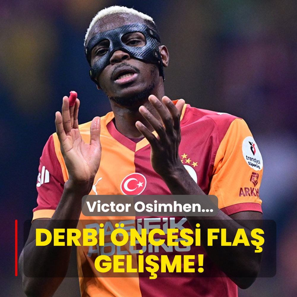 Derbi ncesi fla gelime! Victor Osimhen...