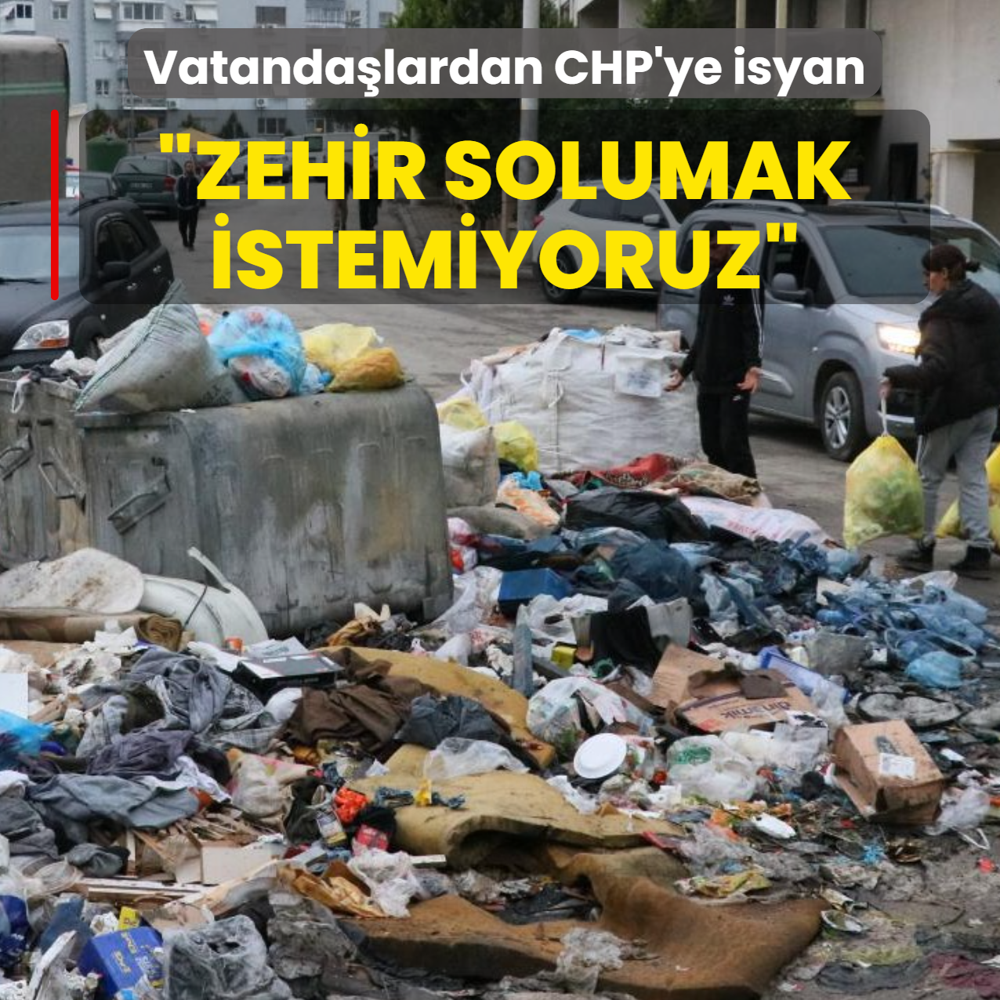 zmir deil plk! Vatandalardan CHP'ye isyan: Zehir solumak istemiyoruz