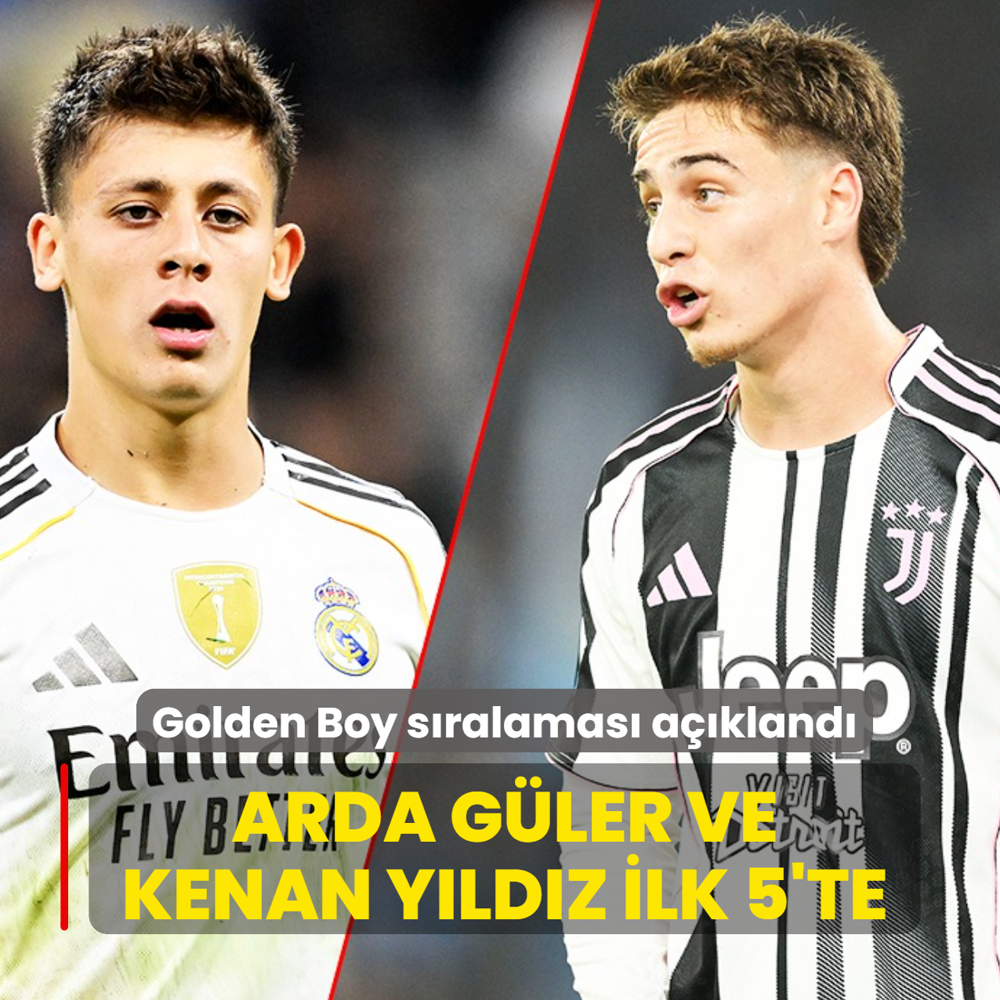 Arda Gler ve Kenan Yldz ilk 5'te! 2025 Golden Boy sralamas akland
