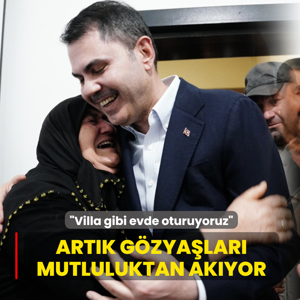 Depremdeki gzyalar mutlulua dnt: Villa gibi evde oturuyoruz