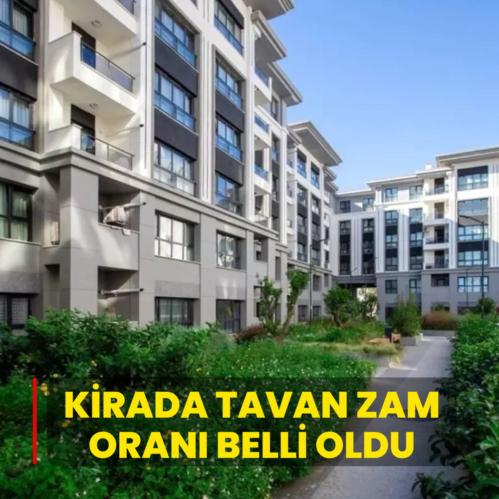 Kritik rakamlar akland! Kirada tavan zam oran belli oldu