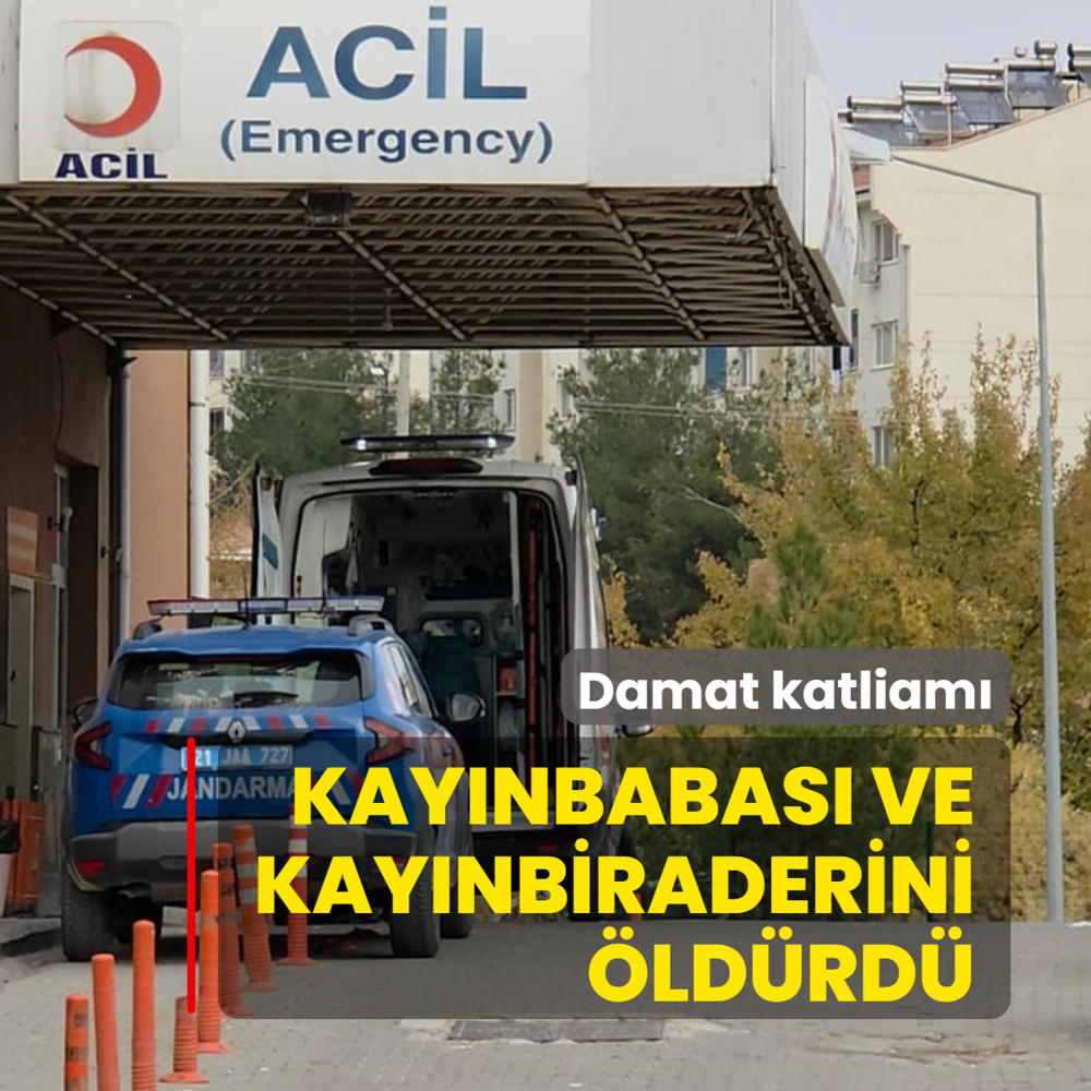 Damat katliam�: Kay�nbabas� ve kay�nbiraderini �ld�rd�