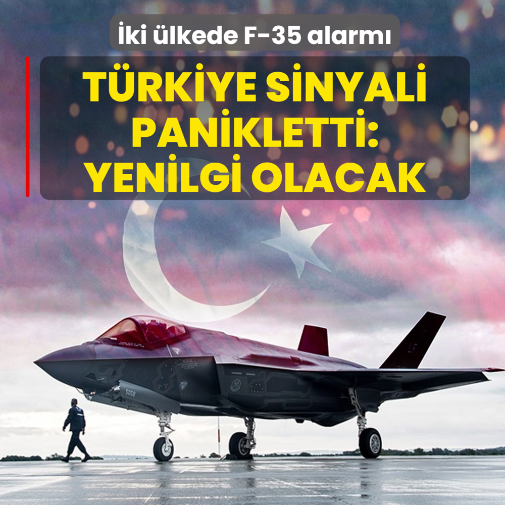 ki lkede F-35 alarm! ABD'nin Trkiye sinyali panikletti: Yenilgi olacak