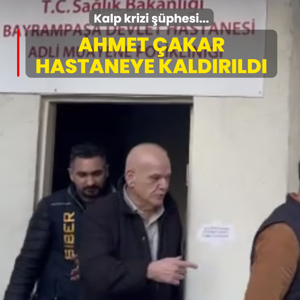 Bahis soruturmasnda gzaltna alnmt: Ahmet akar hastaneye kaldrld