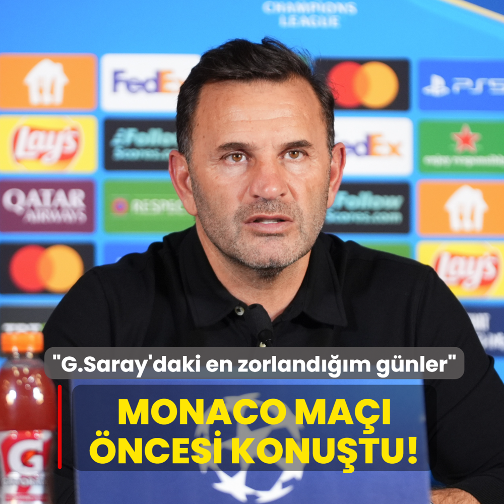Okan Buruk, Monaco ma ncesi konutu! Galatasaray'daki en zorlandm gnler