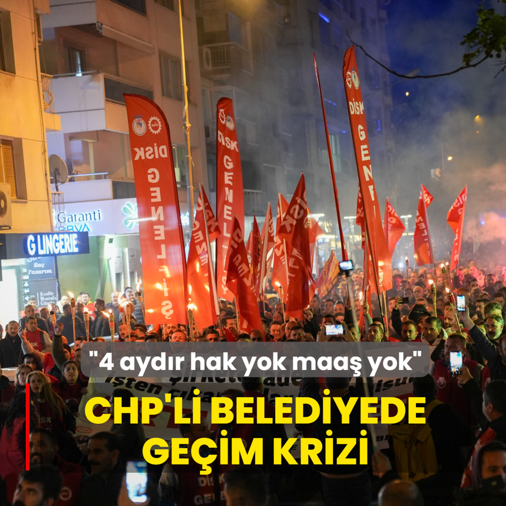 CHP'li belediyede geim krizi... 4 aydr hak yok maa yok