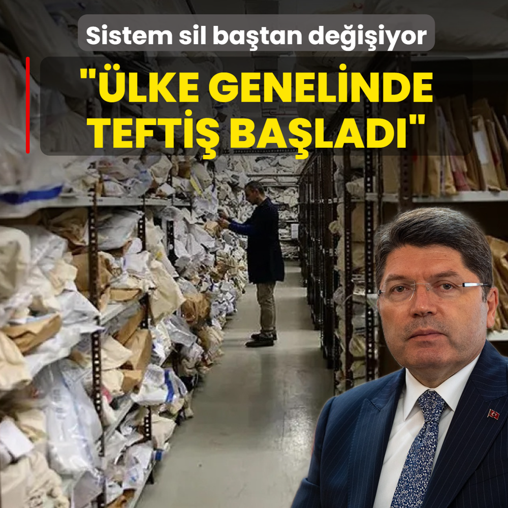 Sistem sil batan deiiyor! Bakan Tun: lke genelinde adli emanetlere tefti balad