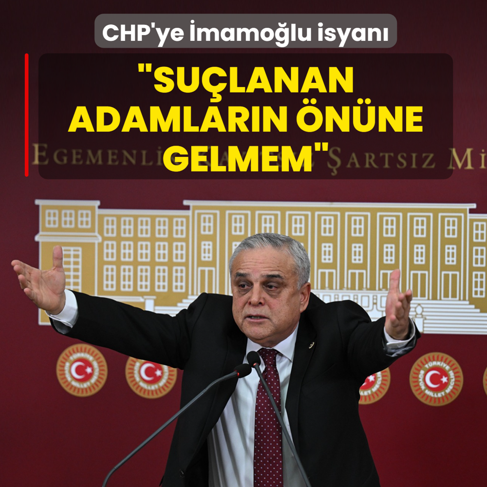CHP'ye mamolu isyan: Ben Yrk ocuuyum sulanan adamlarn nne gelmem
