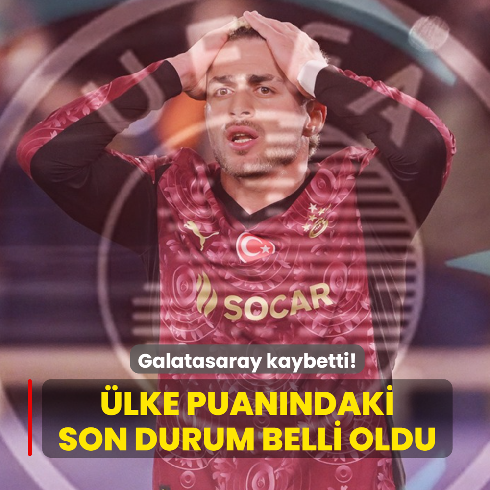Galatasaray kaybetti! UEFA lke puannda son durum belli oldu
