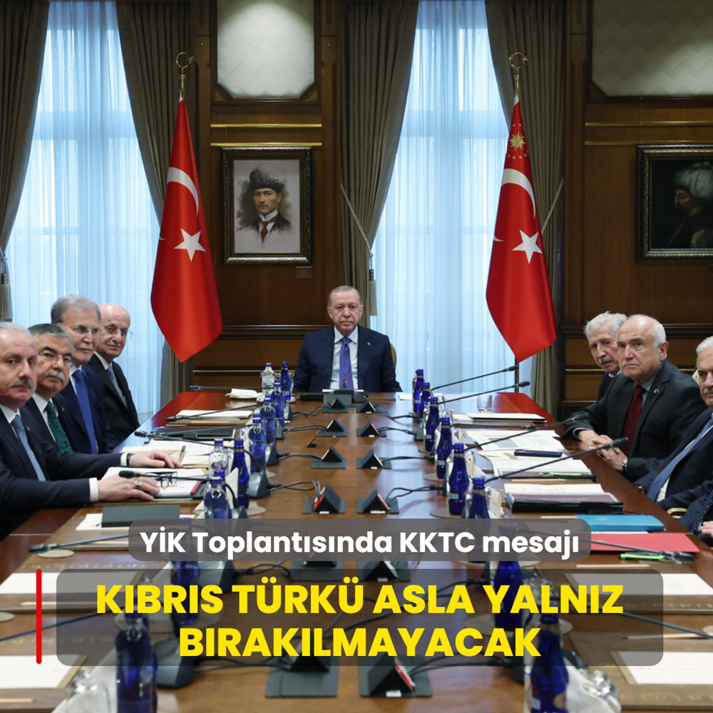 Yksek stiare Kurulu'ndan KKTC mesaj... Kbrs Trk asla yalnz braklmayacak