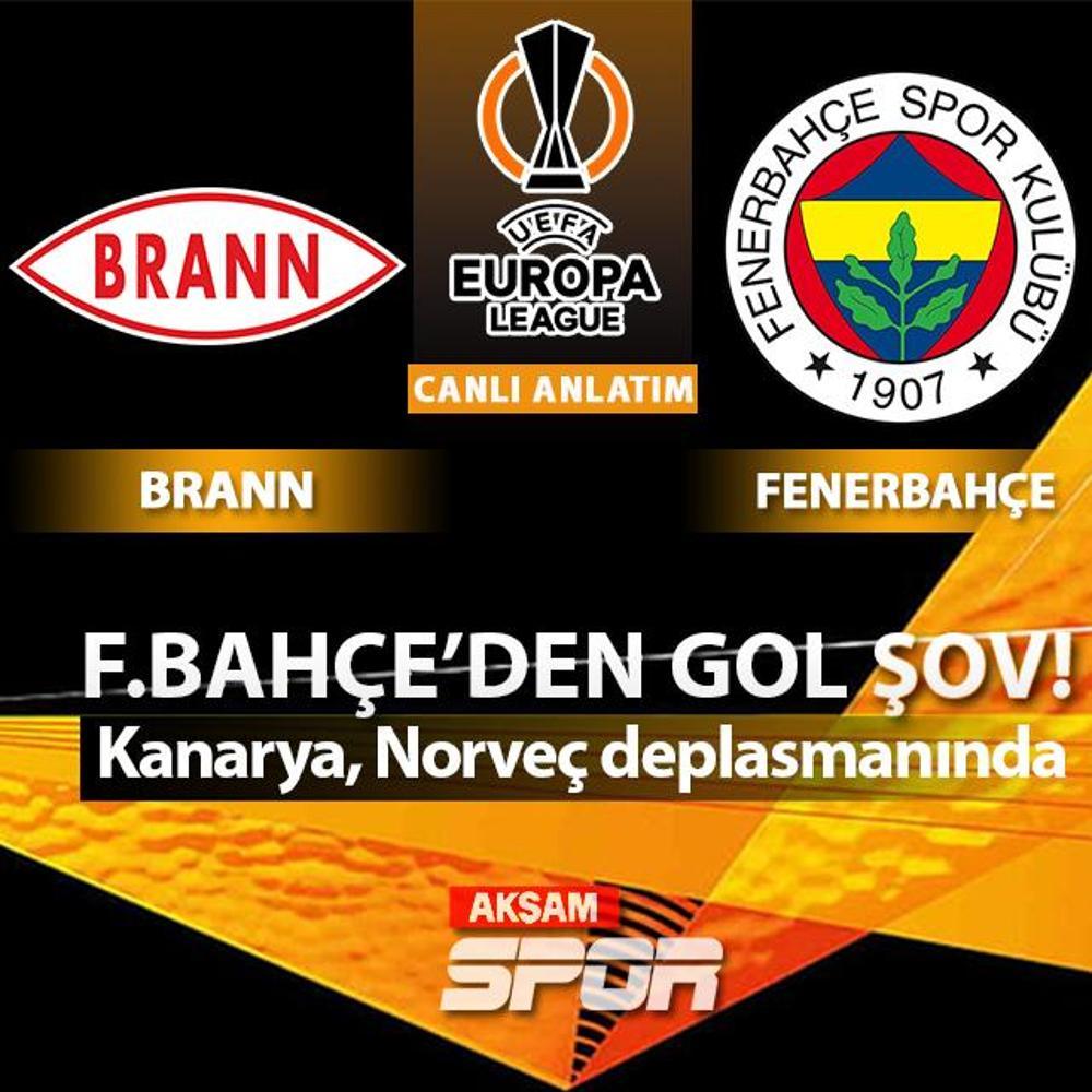 CANLI: Brann - Fenerbahe