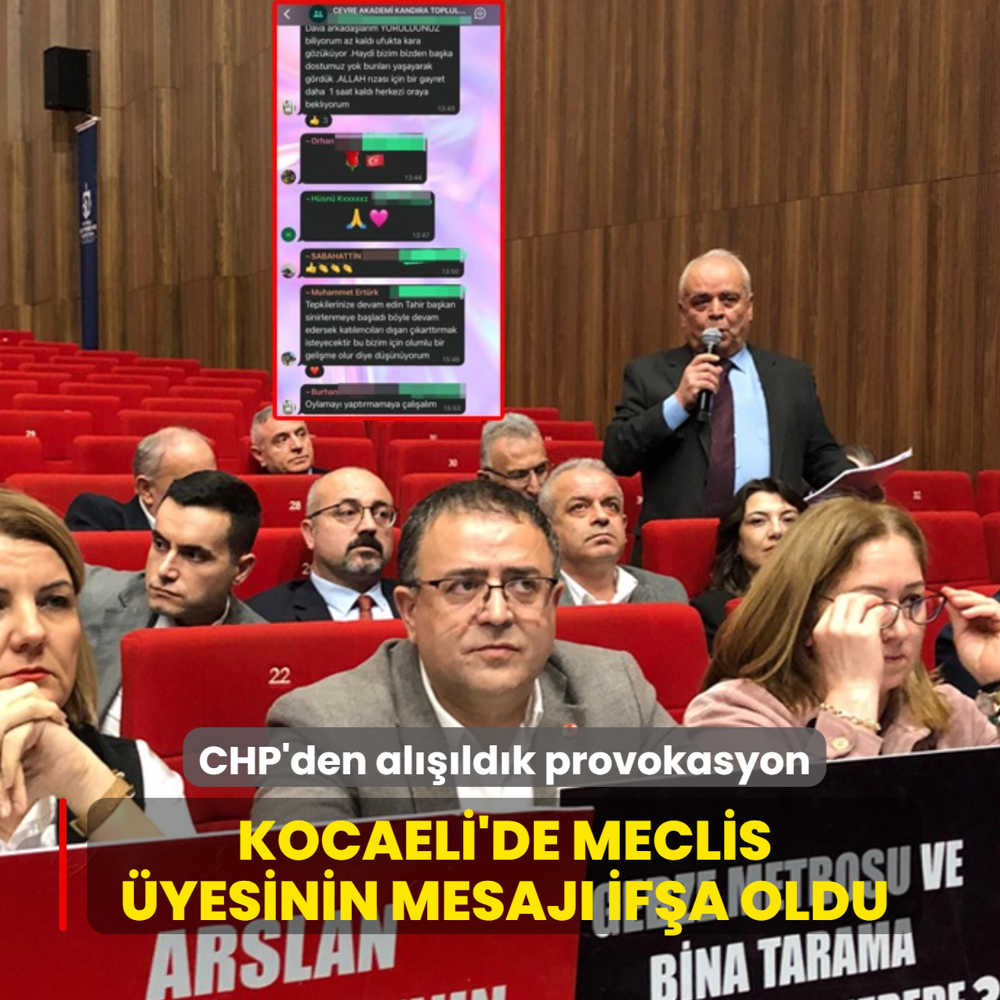 CHP'den alldk provokasyon... Kocaeli'de meclis yesinin mesaj ifa oldu