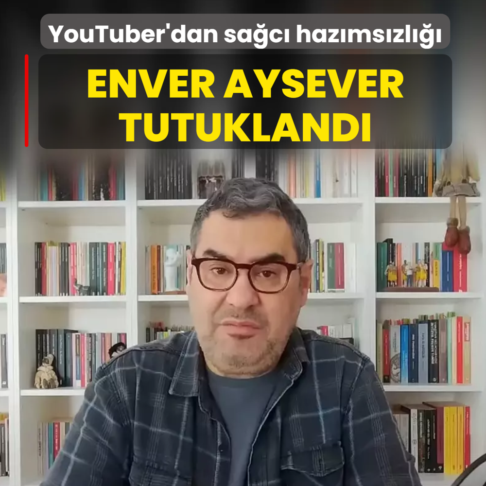 YouTuber'dan sac hazmszl! Enver Aysever tutukland