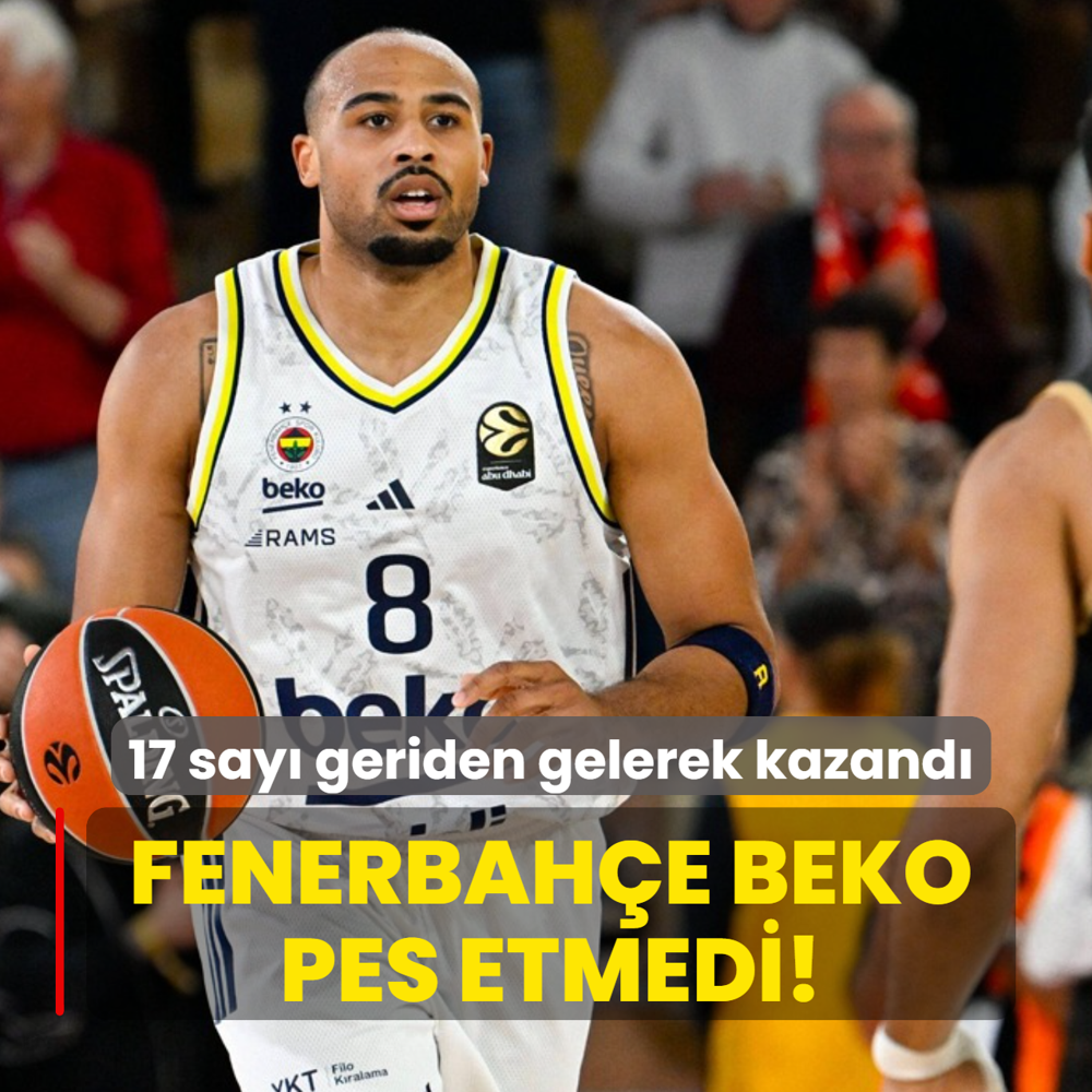 Fenerbahe pes etmedi! 17 say geriden gelerek kazand