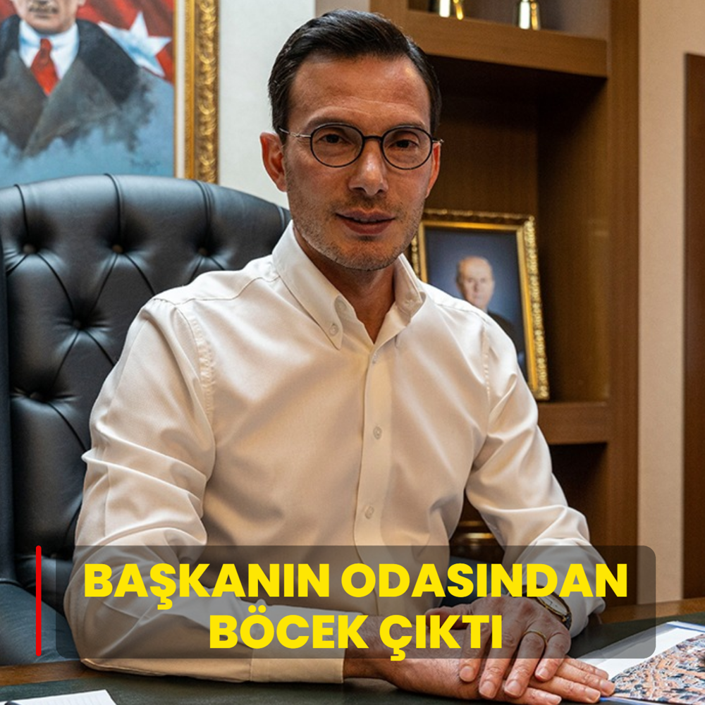 Ba�kan�n odas�ndan b�cek ��kt�