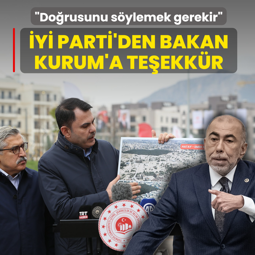 �Y� Parti'li �irkin'den Bakan Kurum'a te�ekk�r: Do�rusunu s�ylemek gerekir