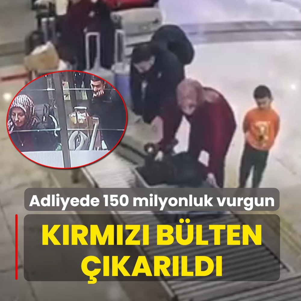 Adliyede 150 milyonluk vurgun... K�rm�z� b�lten ��kar�ld�