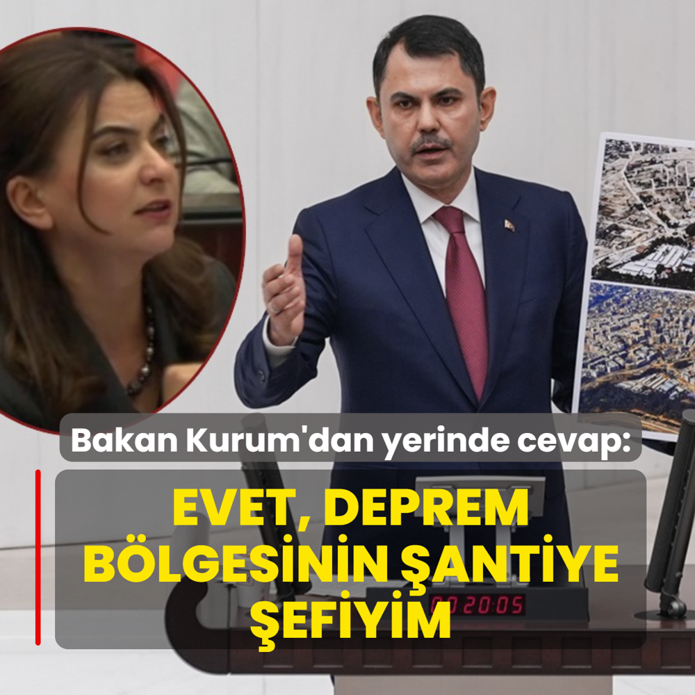 Bakan Kurum'dan DEM Partili Ko�yi�it'e cevap: Deprem b�lgesinin �antiye �efiyim