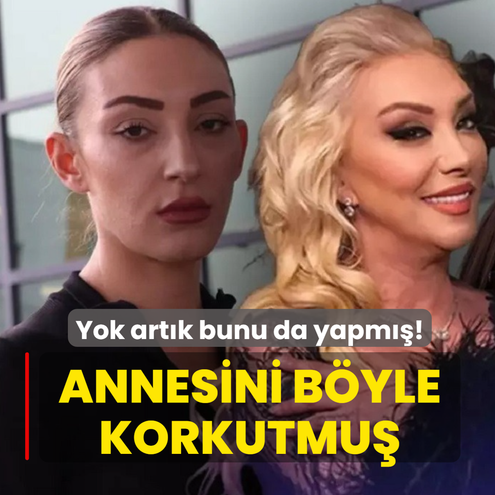 Bunu da yapm��! Annesini b�yle korkutmu�