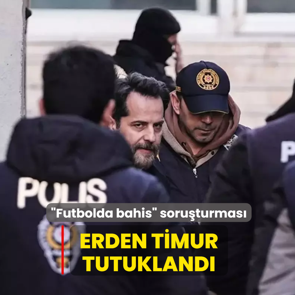�Futbolda bahis� soru�turmas�! Erden Timur tutukland�