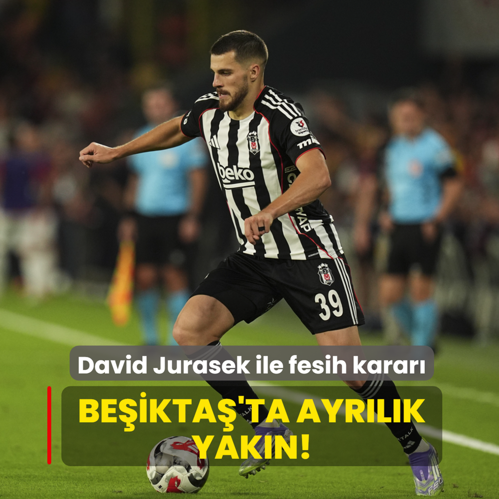 Be�ikta�'ta ayr�l�k yak�n! Jurasek ile fesih karar�