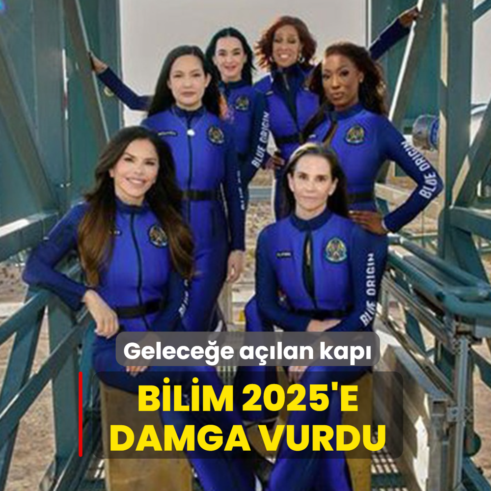 2025 bilim ve ke�ifle ge�ti