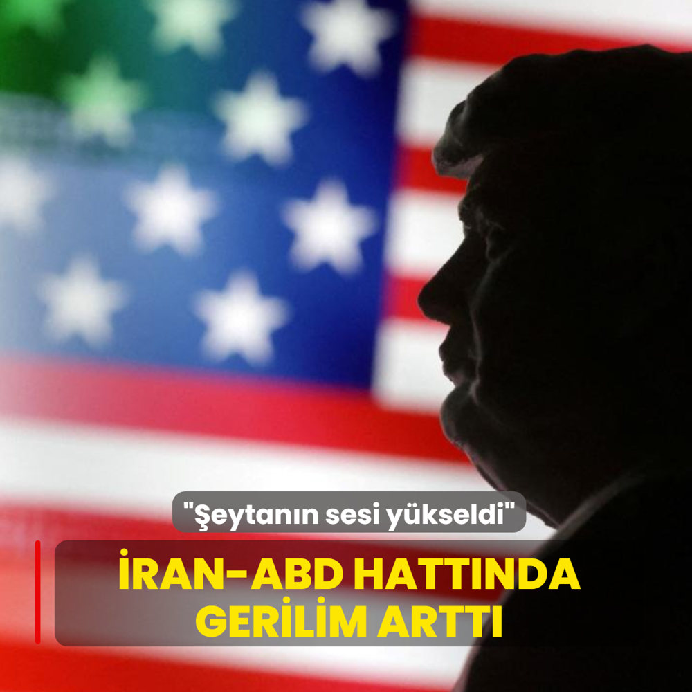 �ran-ABD hatt�nda gerilim artt�: �eytan�n sesi y�kseldi