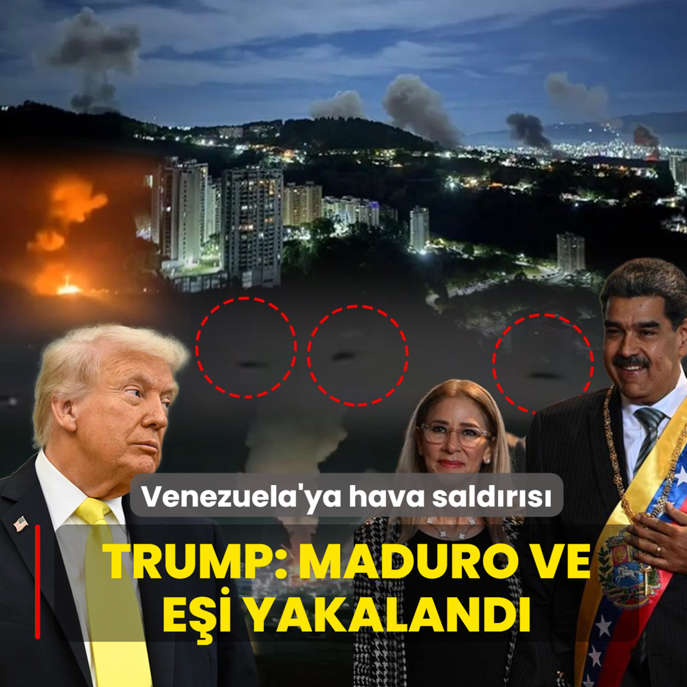 Venezuela'ya hava sald�r�s�! Trump: Maduro ve e�i yakaland�