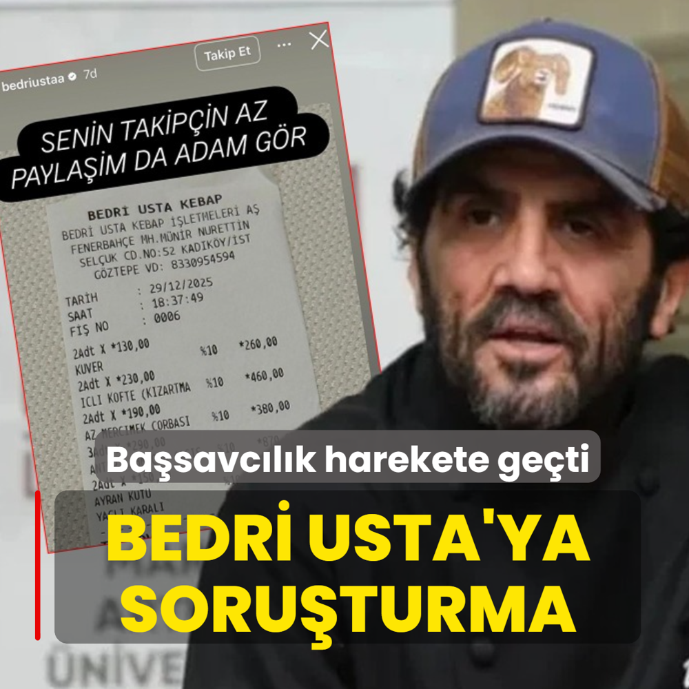 Ba�savc�l�k harekete ge�ti: Bedri Usta hakk�nda soru�turma ba�lat�ld�