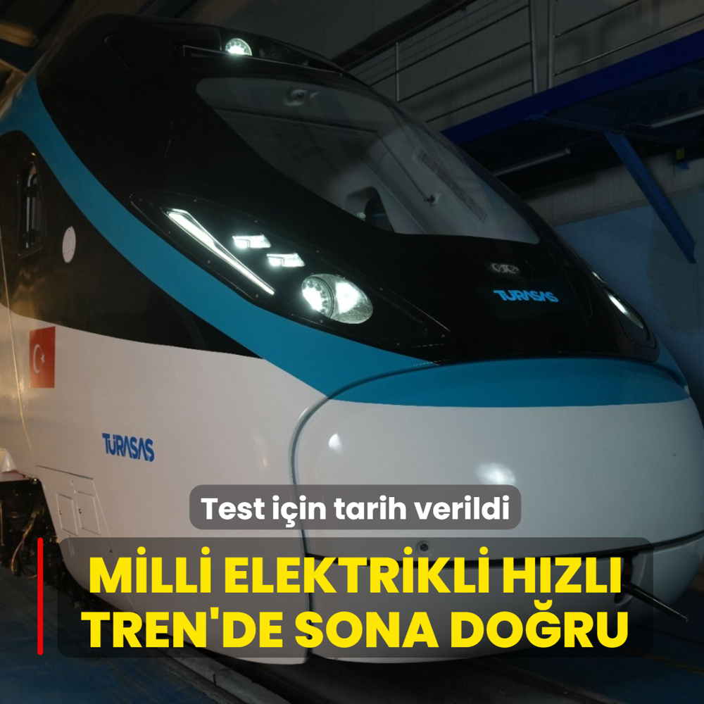 Milli Elektrikli H�zl� Tren'de sona do�ru... Test i�in tarih verildi