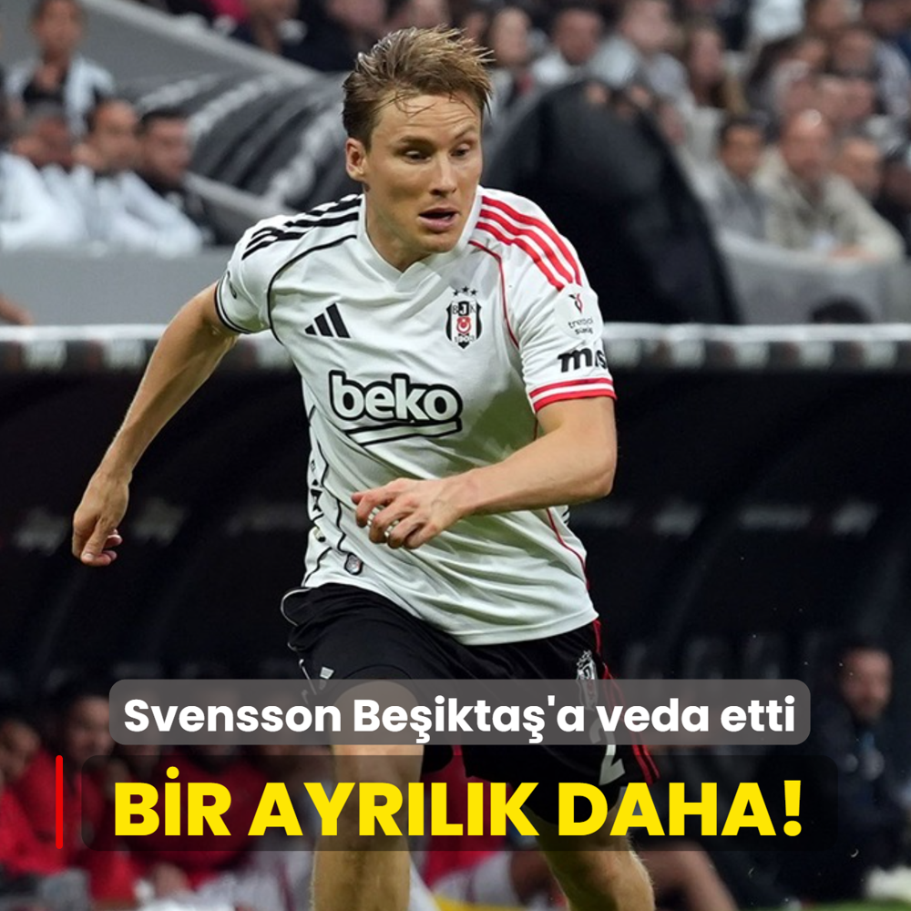Bir ayr�l�k daha! Jonas Svensson Be�ikta�'a veda etti