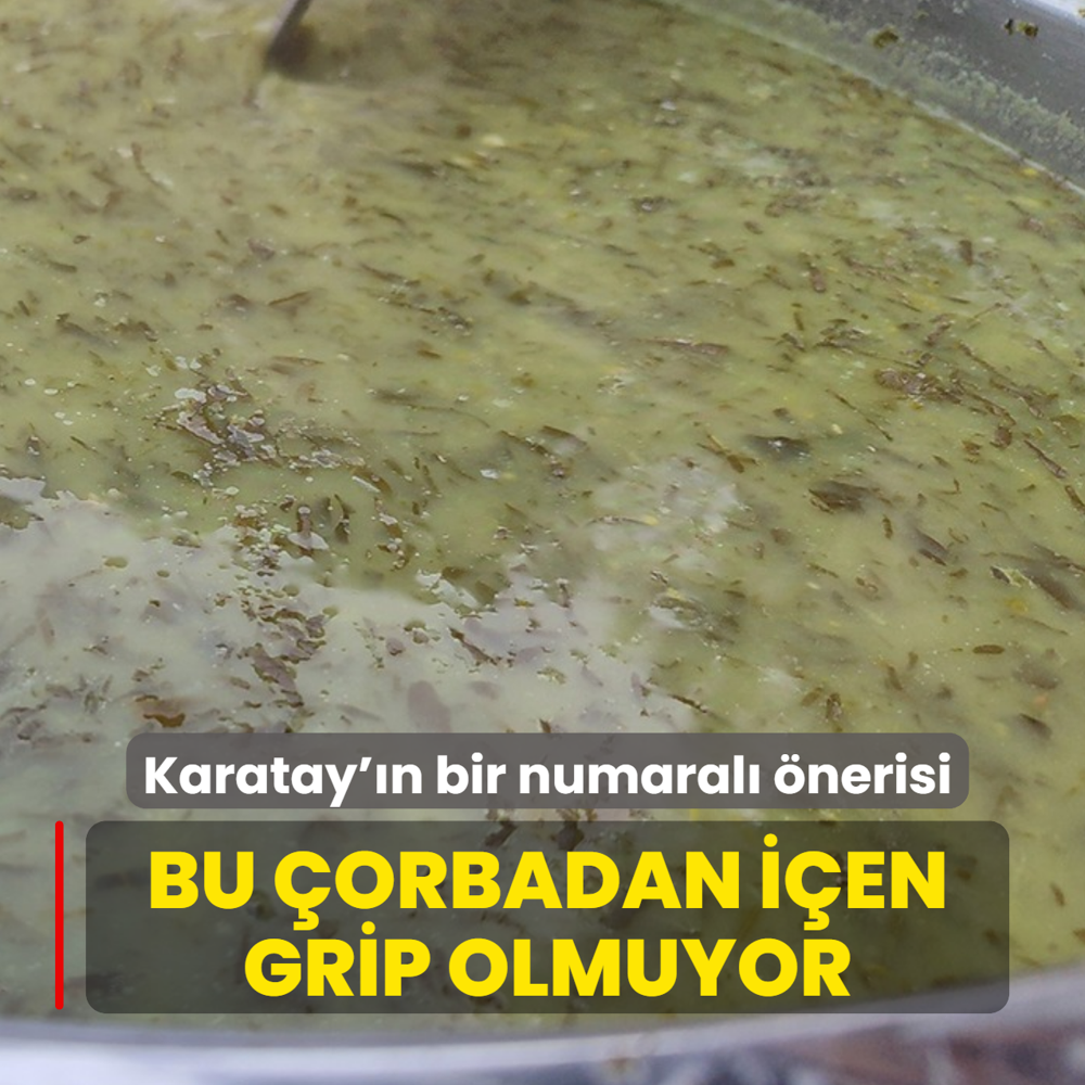 K���n bol bol bu �orbay� i�en grip olmuyor! Canan Karatay'�n bir numaral� �nerisi