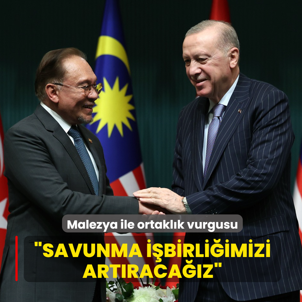 Ba�kan Erdo�an'dan Malezya ile ortakl�k vurgusu... �Savunma i�birli�imizi art�raca��z�