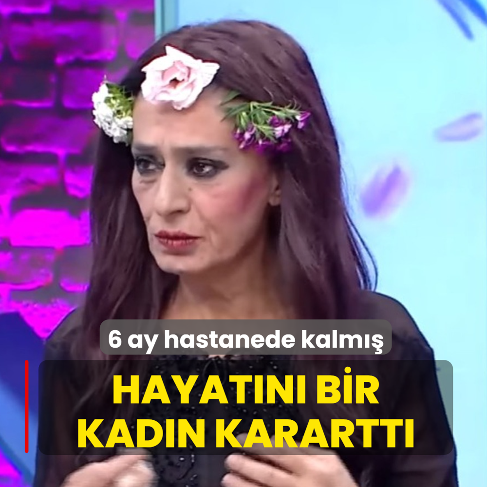 Hayat�n� bir kad�n karartt�! 6 ay hastanede kalm��
