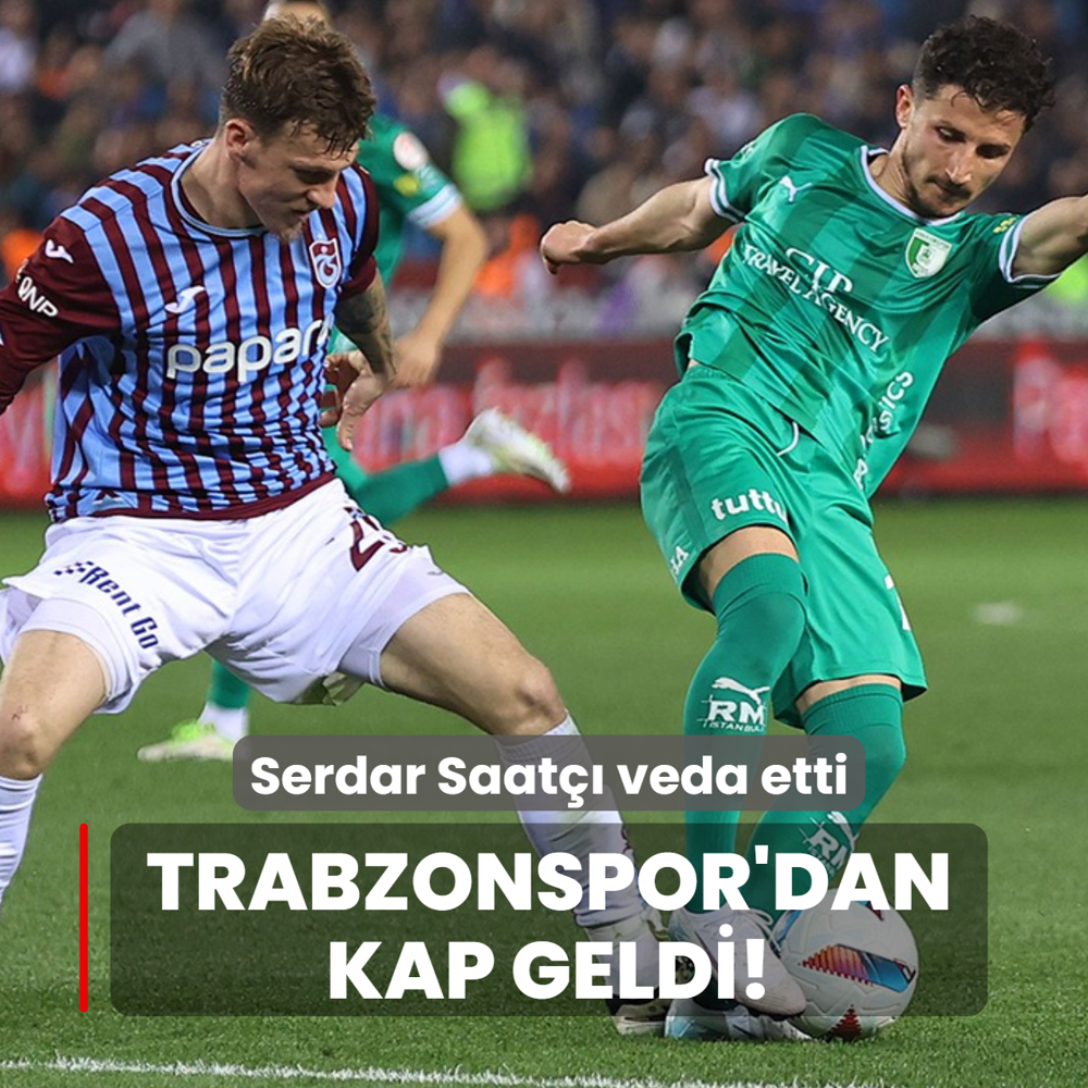 Trabzonspor'dan KAP geldi! Serdar Saat�� veda etti