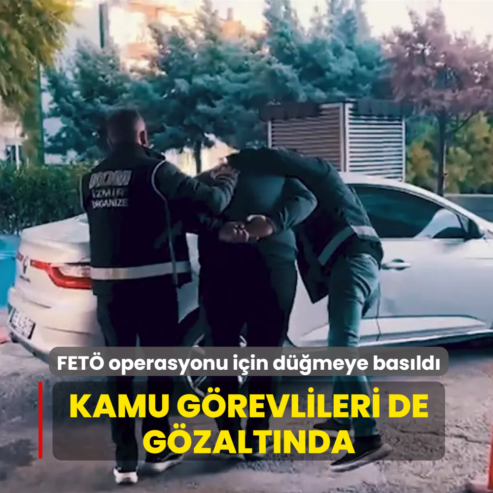 FET�'n�n kamu yap�lanmas�na operasyon: 81 ��pheli yakaland�