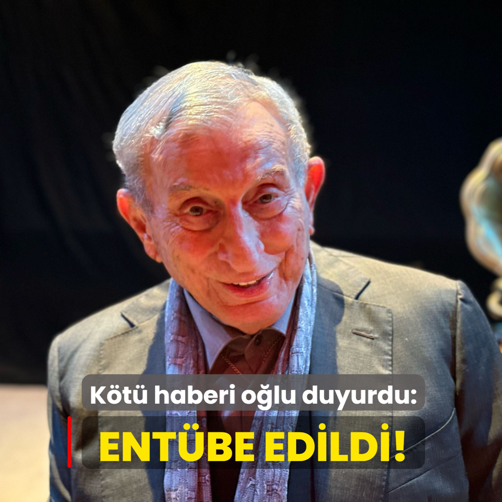 K�t� haberi o�lu duyurdu: Haldun Dormen ent�be edildi!