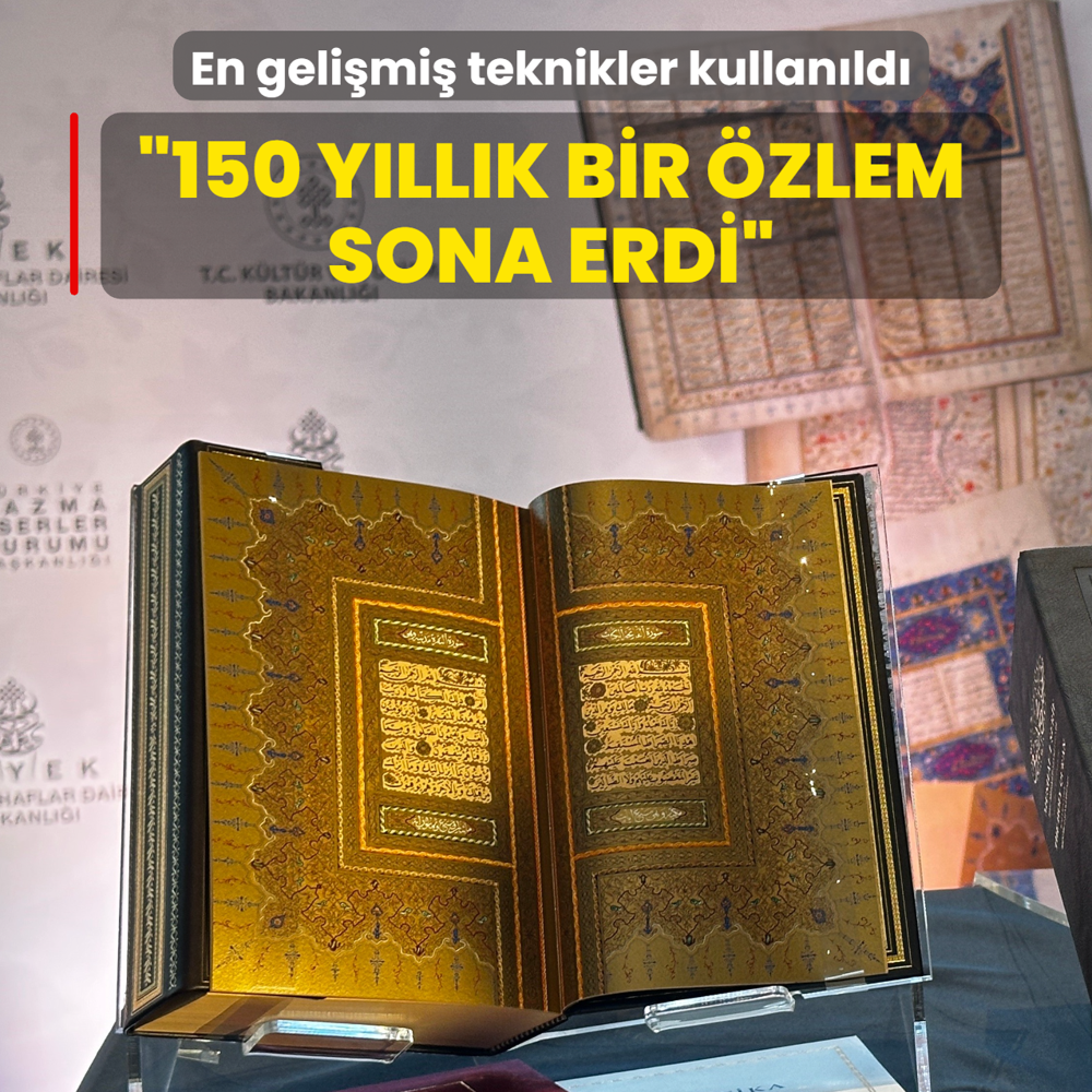 En geli�mi� teknikler kullan�ld�... Bakan Ersoy: 150 y�ll�k bir �zlem sona erdi