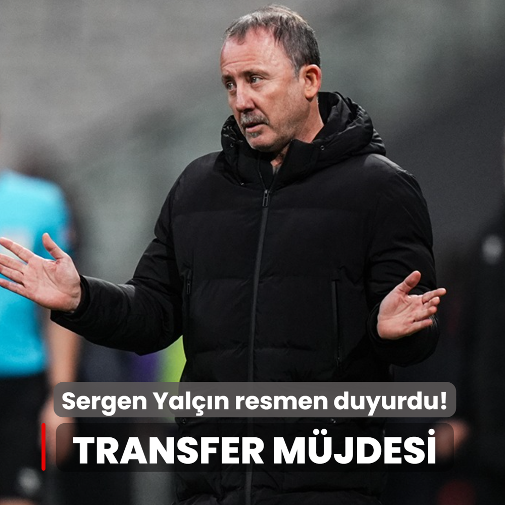 Sergen Yal��n resmen duyurdu! Be�ikta�'a transfer m�jdesi