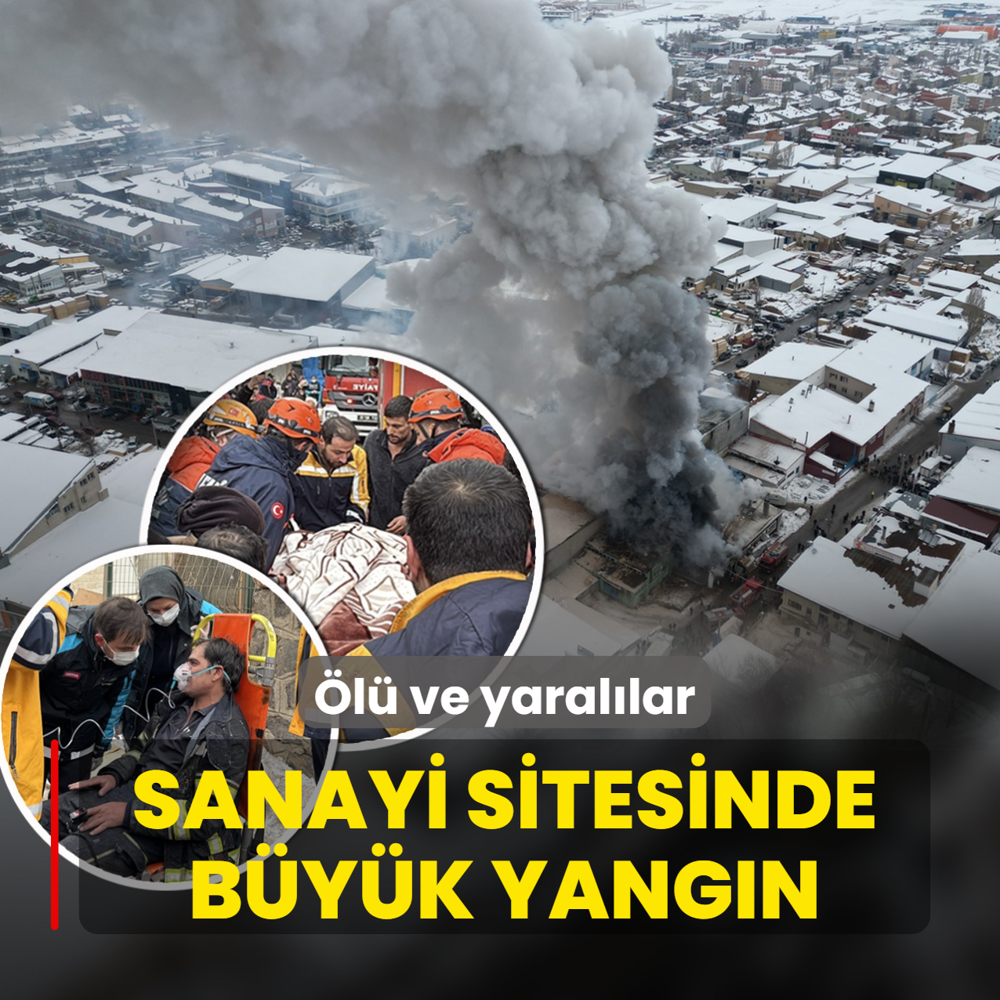 Sanayi sitesinde b�y�k yang�n! �l� ve yaral�lar