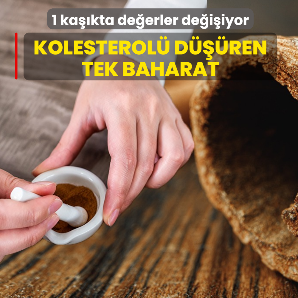 Kolesterol� d���ren tek baharat! 1 ka��kta de�erler de�i�iyor