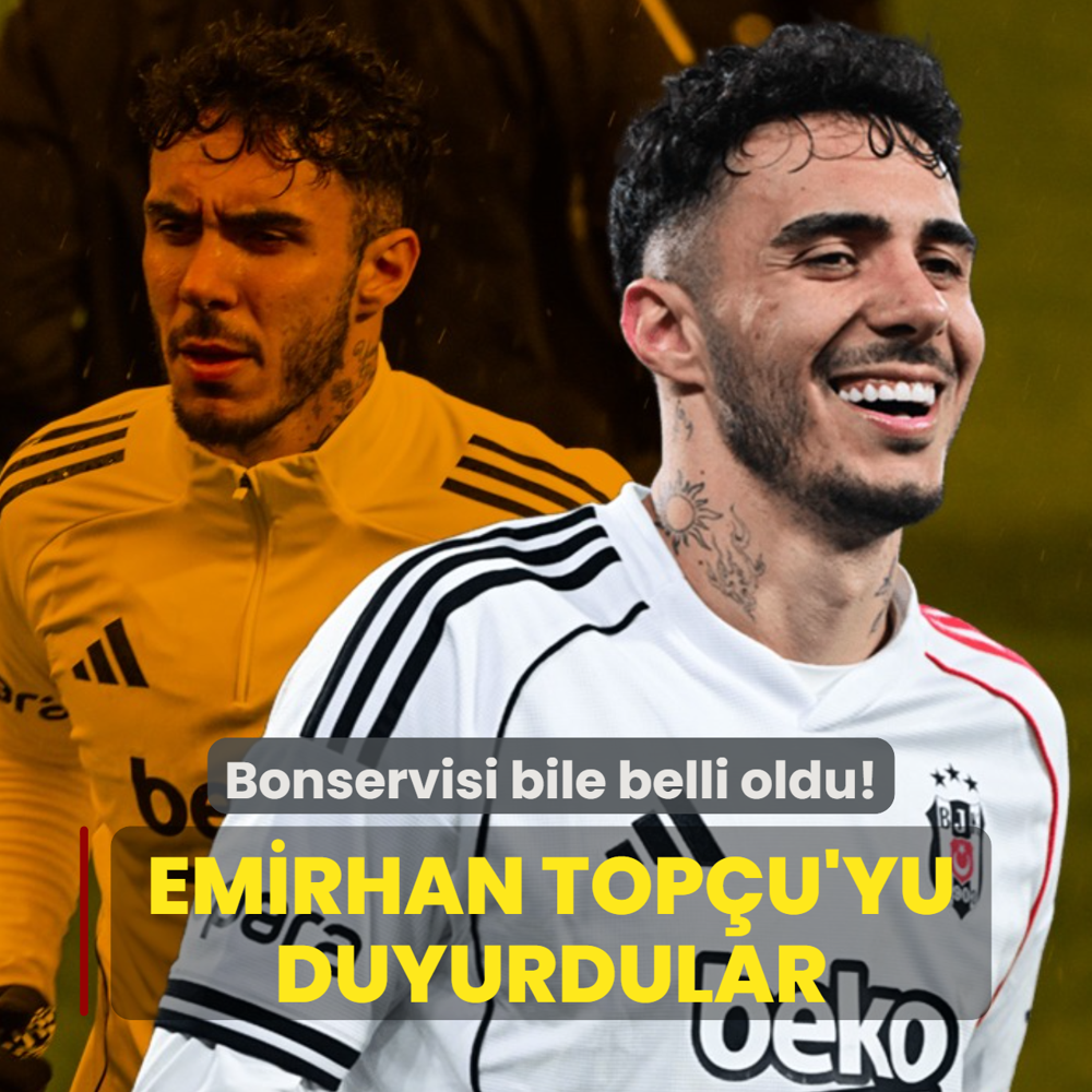 Ve Emirhan Top�u transferi duyuruldu! Bonservisi bile belli oldu