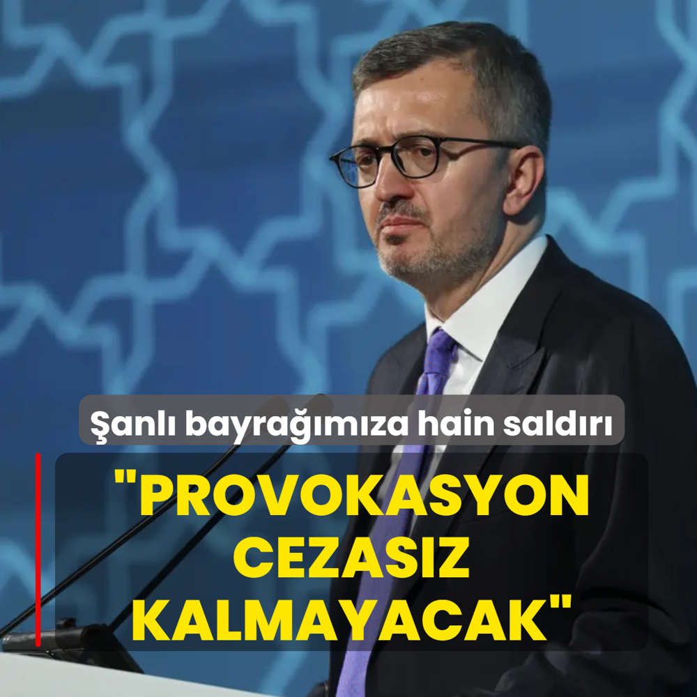 Ter�r yanda�lar�n�n provokasyonuna soru�turma... �leti�im Ba�kan� Duran: Hi�bir sald�r� cezas�z kalmayacak
