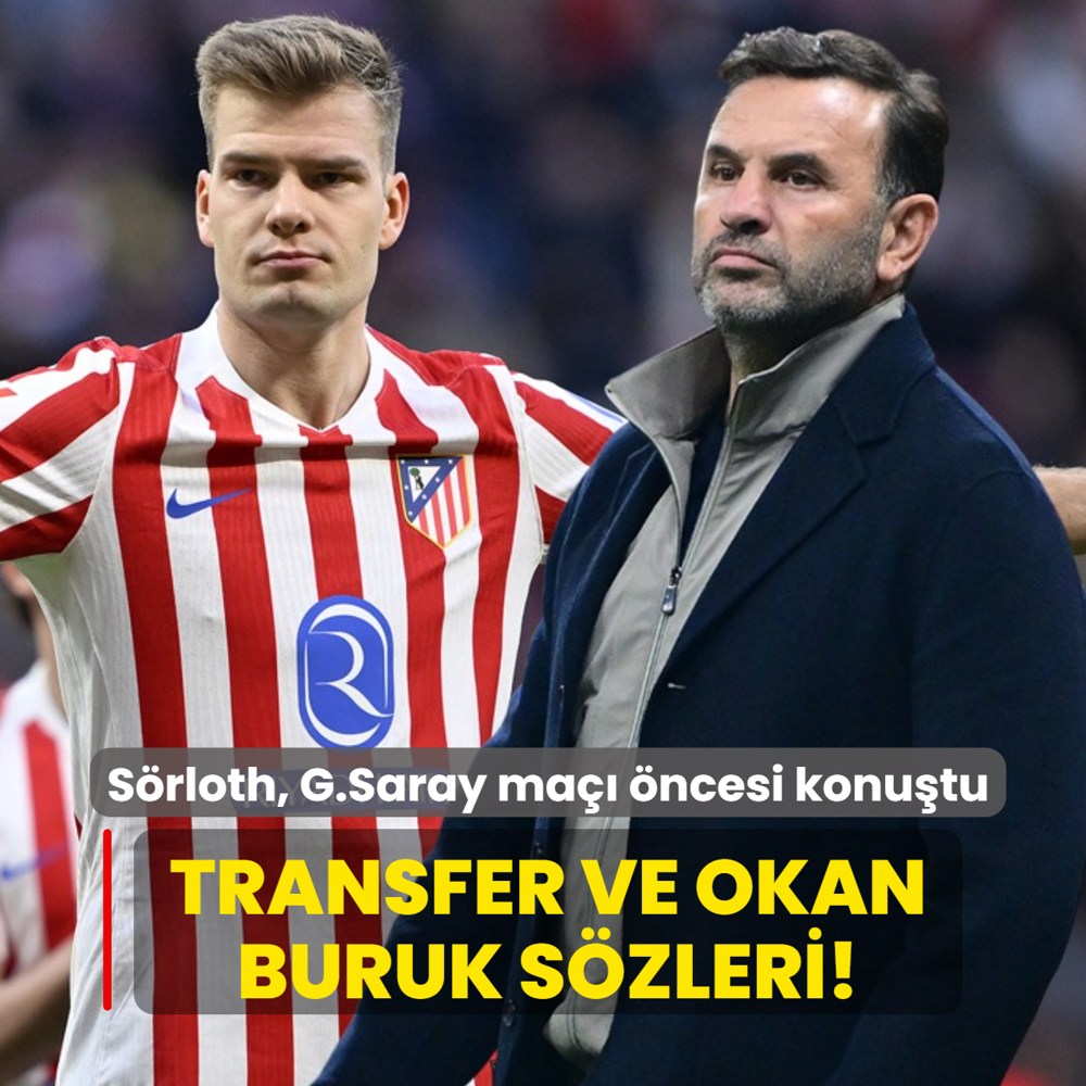 Transfer ve Okan Buruk s�zleri! S�rloth, Galatasaray ma�� �ncesi konu�tu